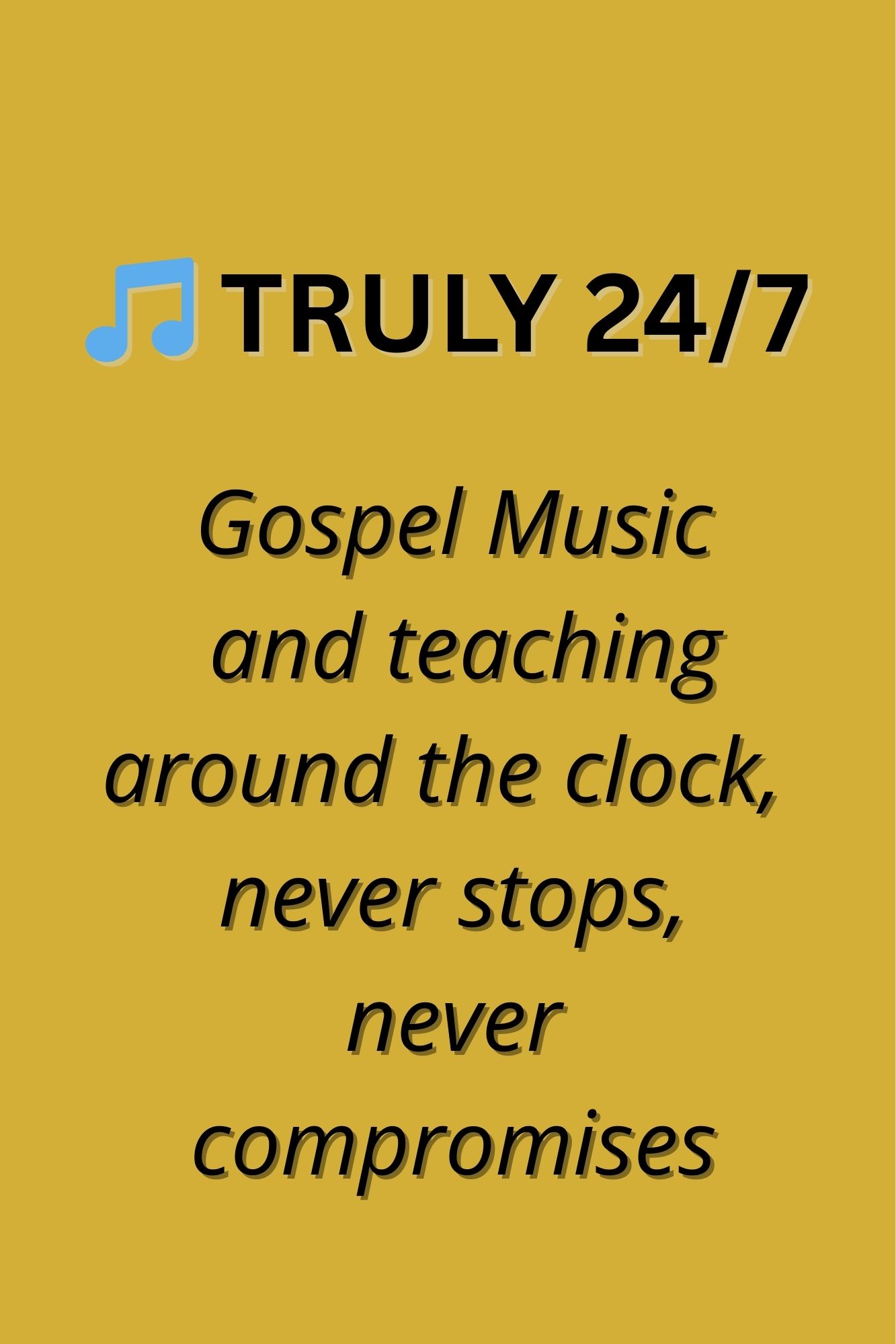 🎵 TRULY 247
